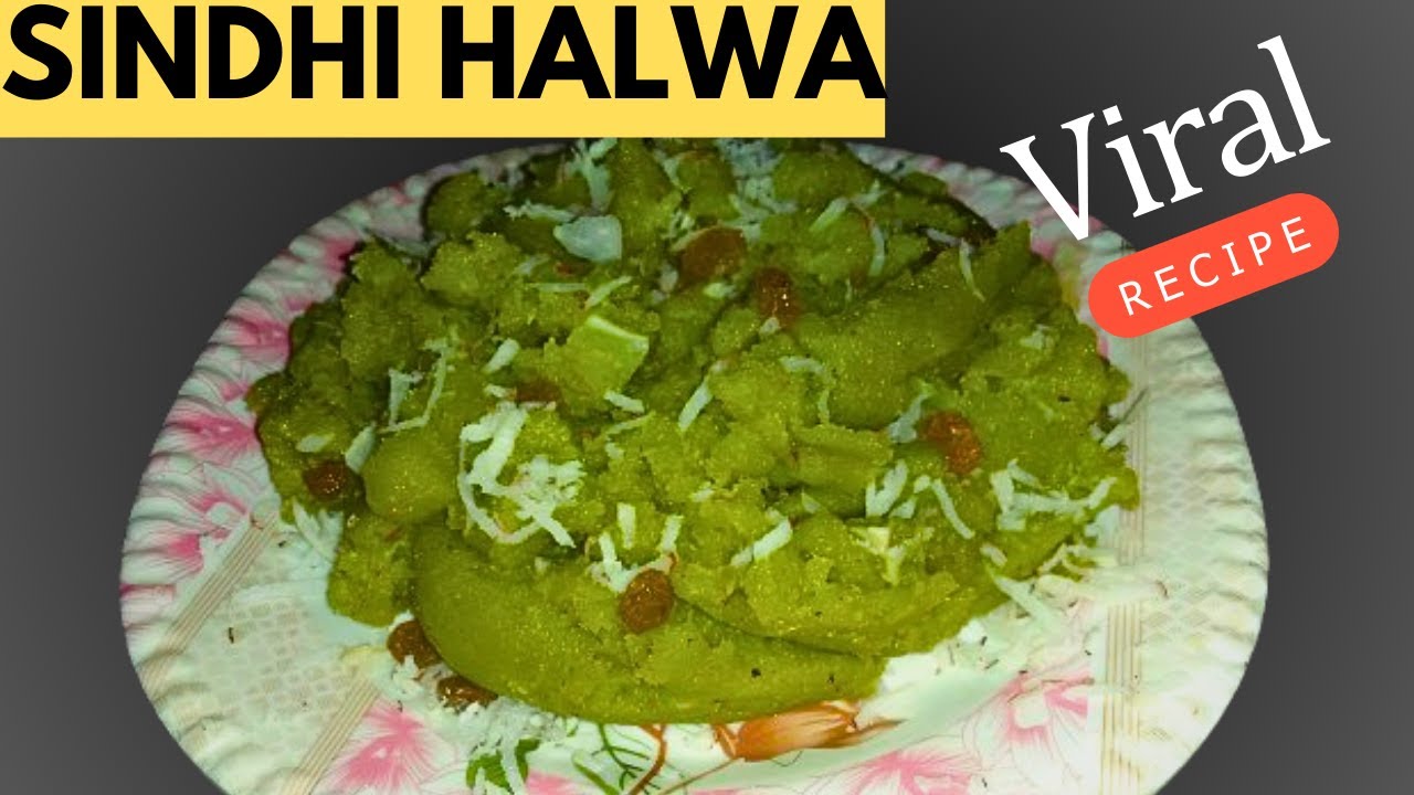 Sindhi Halwa A New and Viral Recipe 😋🔥🔥 YouTube
