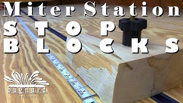 Miter Station Stop Blocks
