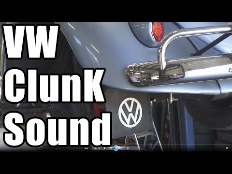 Classic VW BuGs How to Remove Fix Rear ClunK Vintage Beetle Noise Sounds