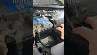 Ford Mondeo MK4 Flat Battery / Immobiliser Active 'fix.