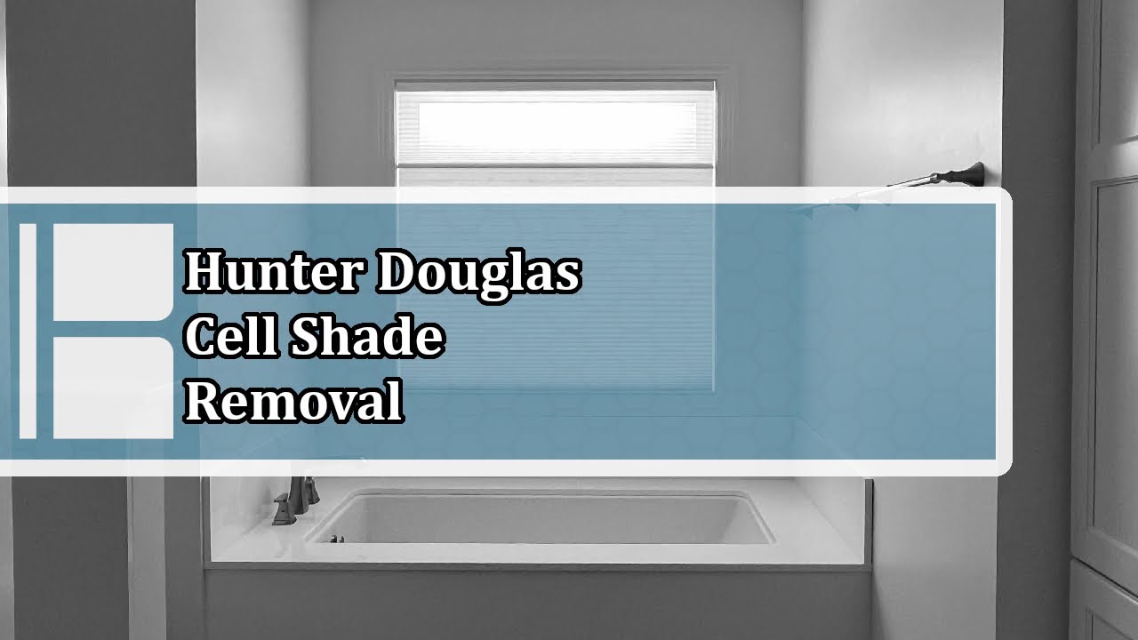 Hunter Douglas | Cell Shade Removal - YouTube
