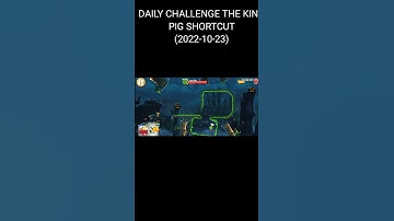 Angry Bird 2 | DAILY CHALLENGE THE KING PIG SHORTCUT (2022-10-23) #shorts