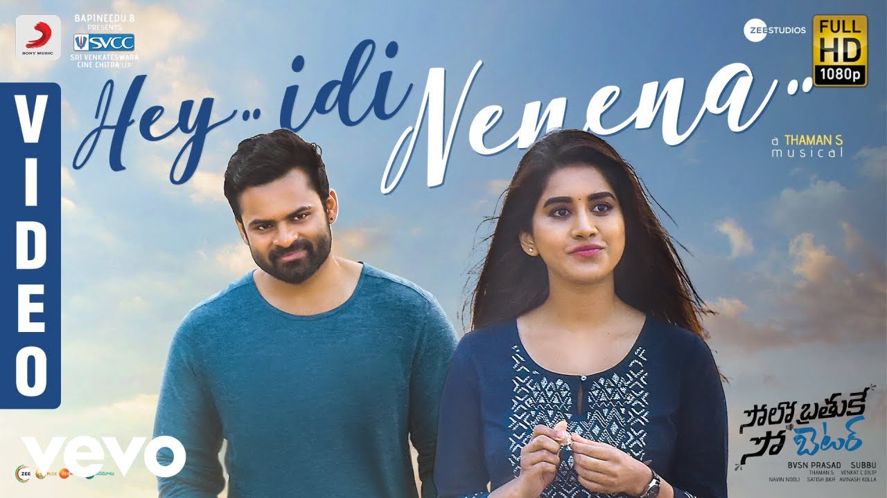 Solo Brathuke So Better   Hey Idi Nenena Video  Sai Tej  Nabha Natesh  Subbu  Thaman S