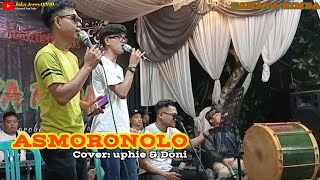 ASMORONOLO || COVER UPHIE & DONI || TOPENG IRENG CAHAYA RIMBA