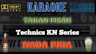 KARAOKE EREN TAKAN PISAH {NADA PRIA} || VERSI TORDUT