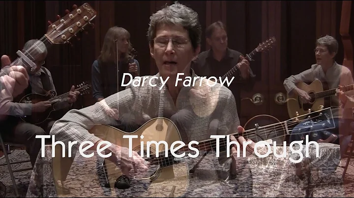 Darcy Farrow by Three Times Through
