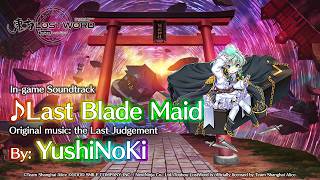 Touhou LostWord - Last Blade Maid