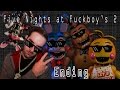 Five Night Fuckboy's (Ending) INHALE!