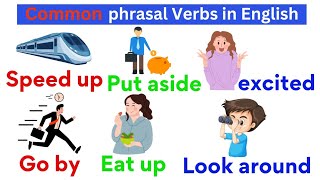 Most Common Phrasal Verbs In English | Top 27 Phrasal Verbs for Everyday Use | Phrasal Verbs Mastery