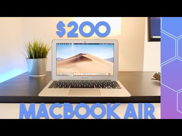 I bought a MacBook Air for $200, is it any good?