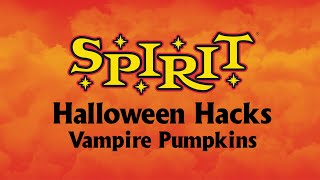 Vampire Pumpkin Halloween Hack - Spirit Halloween