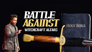 BATTLE AGAINST WITCHCRAFT ALTARS by Dr. Sonnie Badu  (Night Of Deliverance)