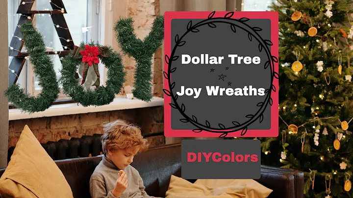 Dollar Tree~JOY Wreaths