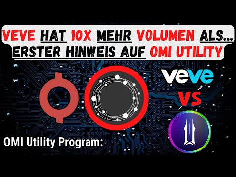 VEVE-NEWS|| VeVe hat 10X mehr Volumen als...// ERSTER Hinweis auf OMI Utility!!