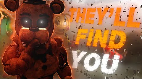 🐻THEY'LL FIND YOU | FNAF SONG COLLAB🐻