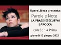 Capture de la vidéo Operalibera Conduce: Parole E Note. La Prassi Esecutiva Barocca.