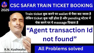 How to solve Agent transaction Id not found ! Agent transaction id not found !!