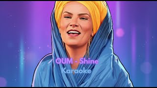 Oum – Shine | Karaoke Version | كاروكي أم – شين