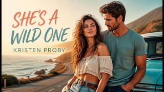 She's a Wild One: A Sizzling Romance of Love, Freedom, and Desire | Contemporary Romance