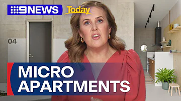 Domain property editor breaks down micro apartments | 9 News Australia