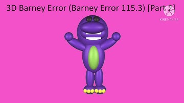 Thumbnails for 3D Barney Error (Barney Error 115.3)
