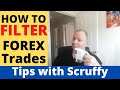 HOW DO I FILTER FOREX TRADE