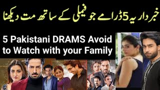 5 Pakistani DRAMS Avoid to Watch with your Family ! Gentleman ! Jaan nisaar ! Hum Tv ! har pal Geo