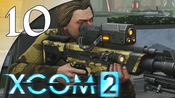 XCOM 2 - 10. DARK VIP - Let