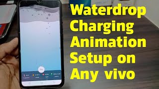 Waterdrop charging animation sat on any vivo mobile screenshot 5