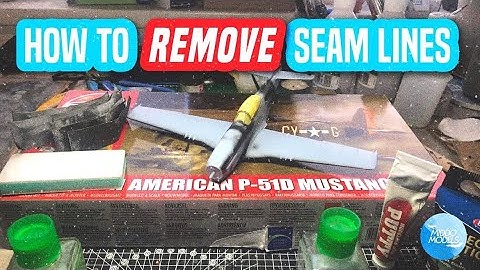 How to remove seam lines from Scale Models.