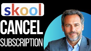 HOW TO CANCEL SKOOL PAID SUBSCRIPTION 2026 UPDATED!