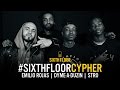 Stro, Dyme-A-Duzin, & Emilio Rojas In The Sixth Floor Cypher (Pt. 2) (Hosted By Chase N Cashe)