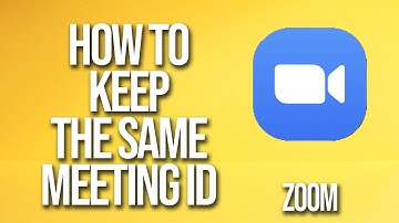 How To Keep The Same Meeting Id Zoom Tutorial