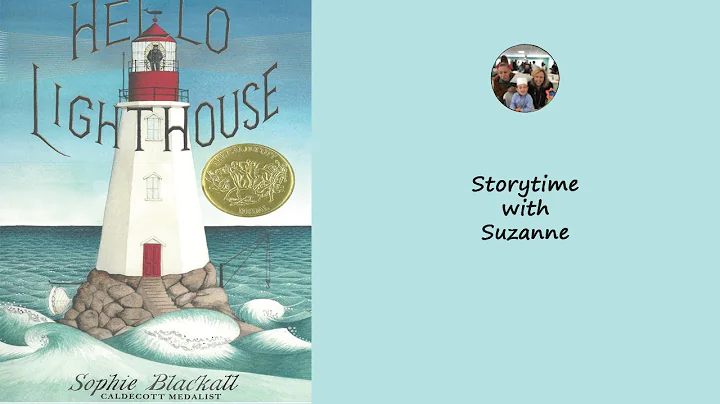 Hello Lighthouse by Sophie Blackall