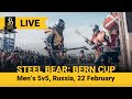 Steel Bear: Bern Cup (DAY 1, MEN's 5x5)