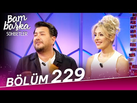 Bambaşka Sohbetler 229. Bölüm - Onur Büyüktopçu & Burcu Binici | @BambaskaSohbetler