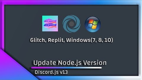 HOW TO MAKE DISCORD BOT | UPDATE NODE.JS VERSION TO V16 | #1