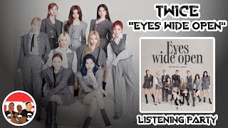 Twice Bring It Back Eyes Wide Open Album Listening Party