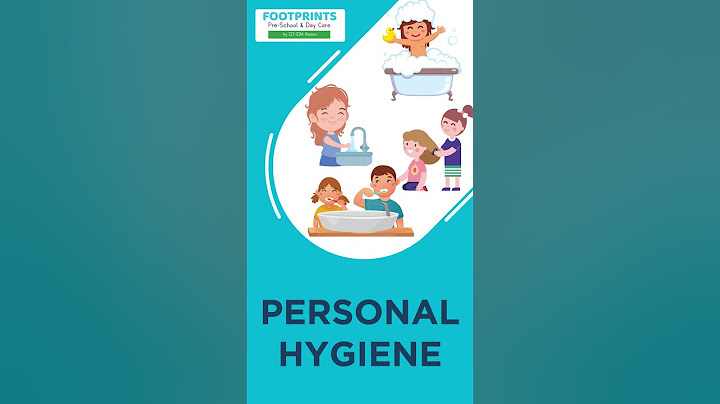 Personal Hygiene for Kids| Hygiene habits| LKG UKG Series | Footprints Preschool