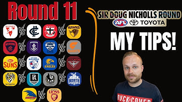 My AFL 2023 Round 11 Tips! | Sir Doug Nicholls Round |