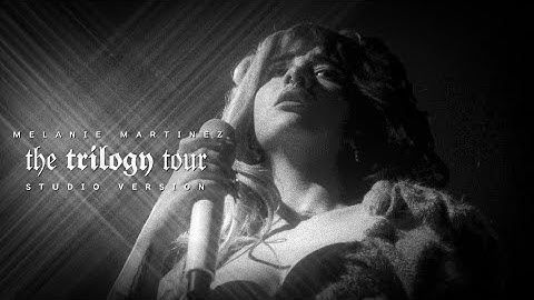 Melanie Martinez - PITY PARTY (The Trilogy Tour Version)