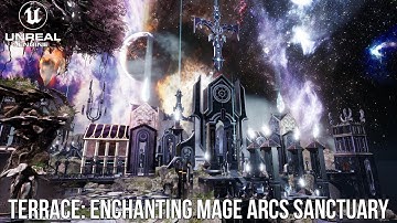 Terrace: Enchanting Mage Arcs Sanctuary - Unreal 4 Environment
