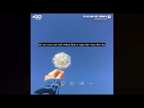 Ta Có Hẹn Với Tháng 5 (Lofi Lyrics) - Nguyên Hà x H2O | Hẹn nhau giữa tháng 5 khi trời đang nắng..
