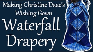 Waterfall Drapery Skirt: Making Christine's Wishing Dress Part 3