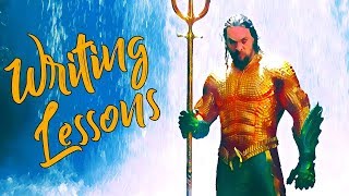 What Writers Should Learn From Aquaman