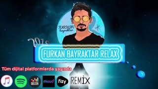 Furkan Bayraktar - Relax Resimi