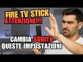 Amazon Fire TV Stick ⚠️ Disattiva SUBITO queste impostazioni sulla Privacy