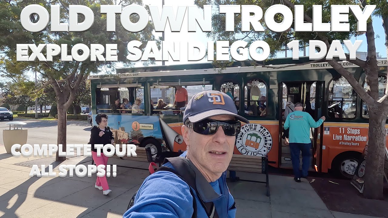 Exploring San Diego In Just One Day With The Old Town Trolley Tour 🇺🇸