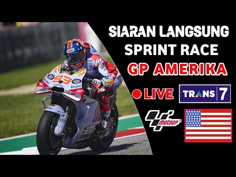 Jadwal Siaran langsung Sprint race MotoGP Amerika 2024 | MotoGP Amerika 2024 live Trans7