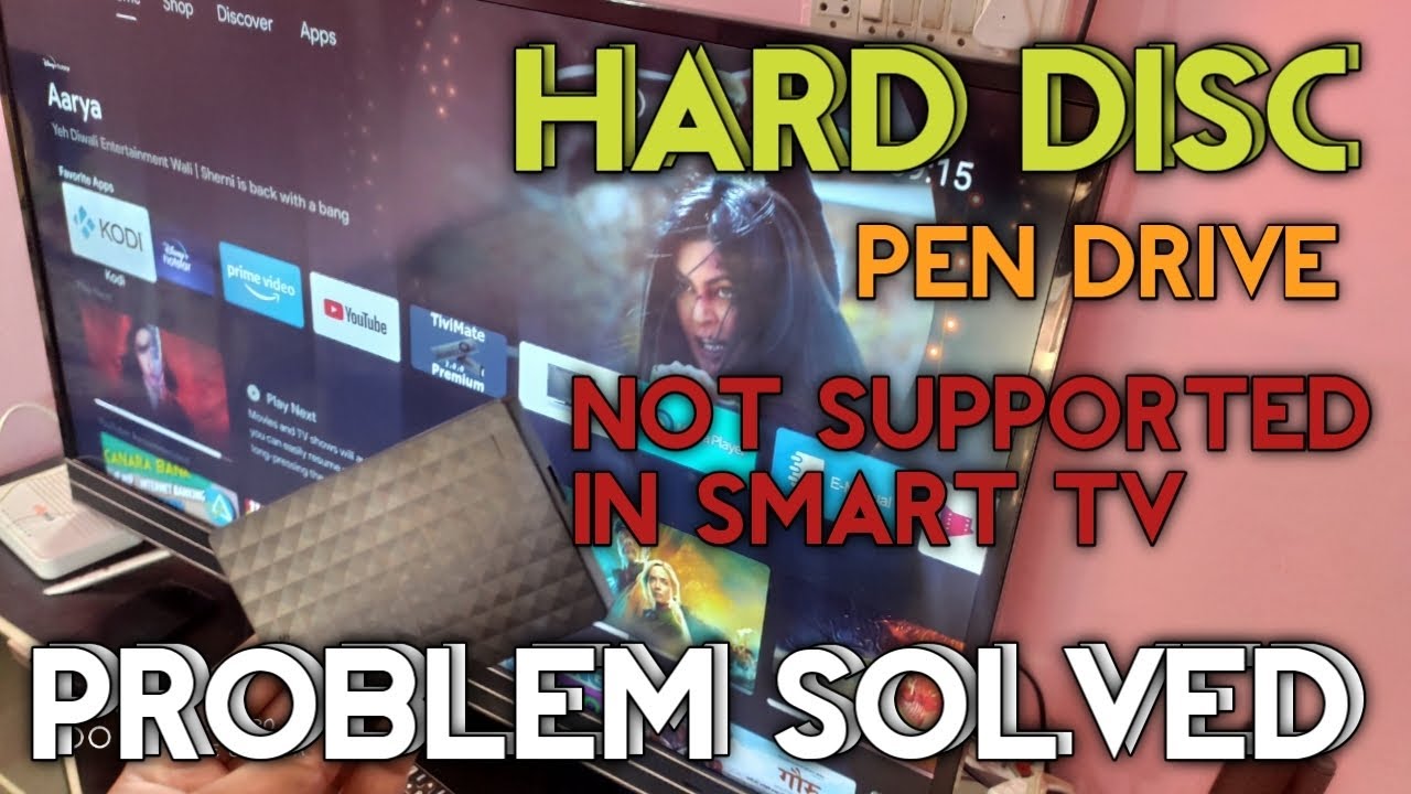 hard drive, pendrive not working in smart tv and vu tv. hard drive not